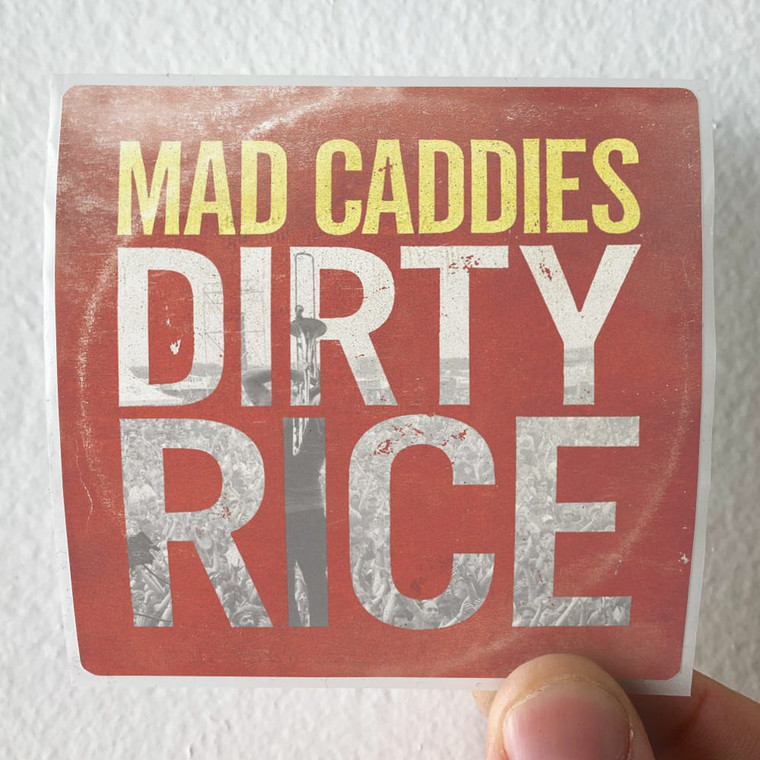 Mad Caddies Dirty Rice Album Cover Sticker