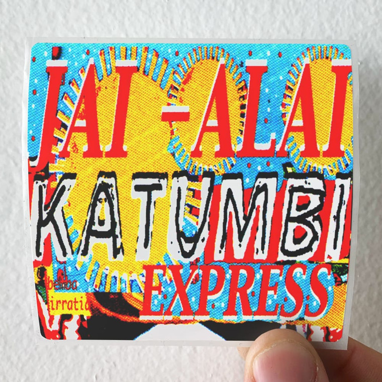 Manu Chao Ja Ala Katumbi Express Live Album Cover Sticker