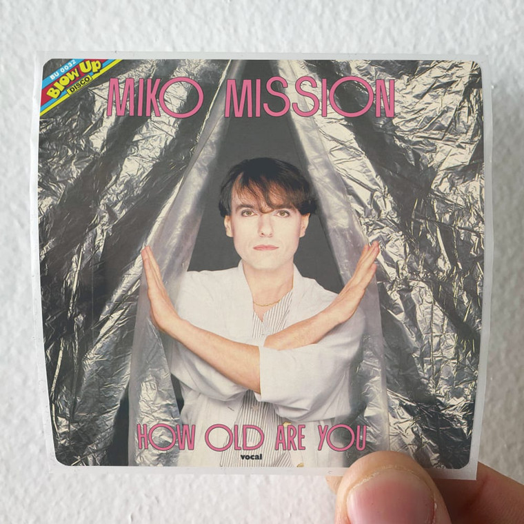 Miko Mission How Old Are You Album Cover Sticker