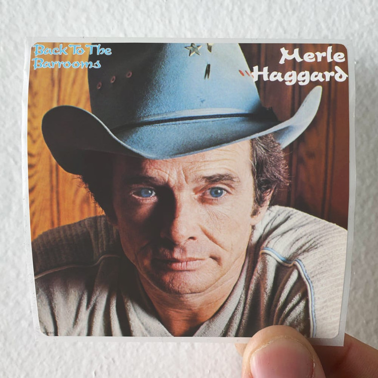 Merle Haggard Back To The Barrooms Album Cover Sticker