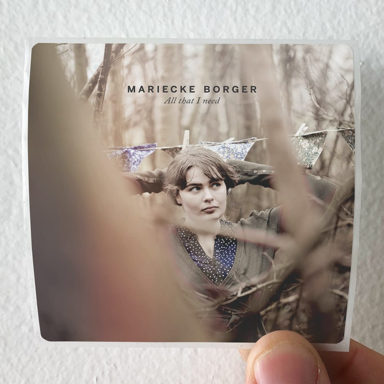 Mariecke Borger All That I Need Album Cover Sticker