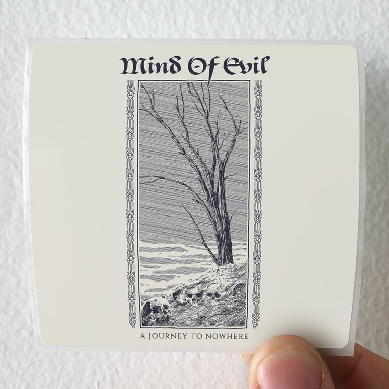 Mind of Evil A Journey To Nowhere Album Cover Sticker