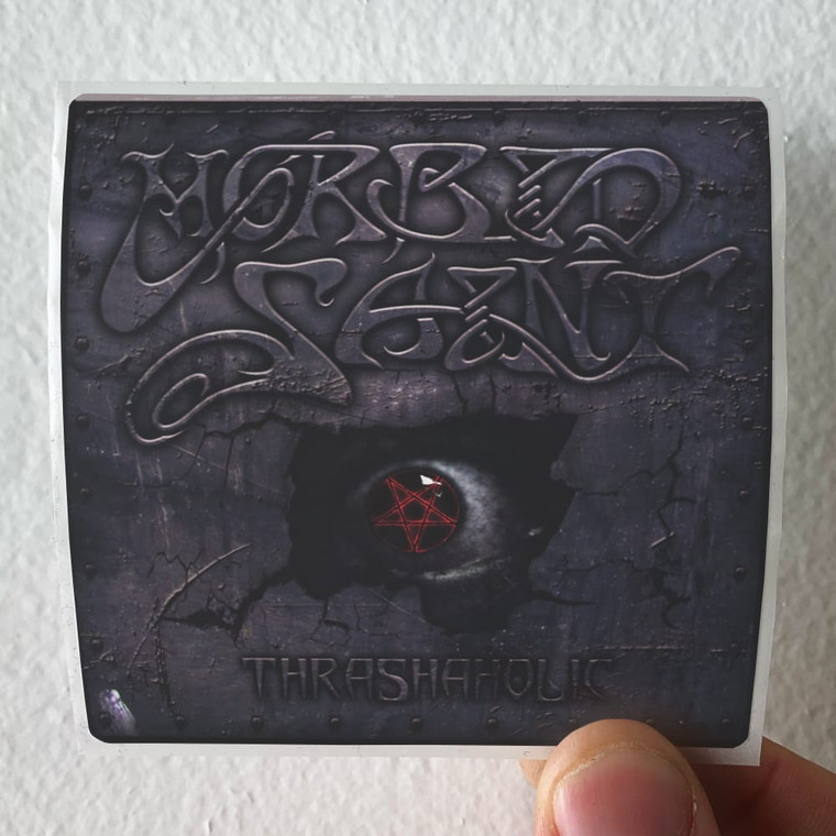 Morbid Saint Thrashaholic Album Cover Sticker