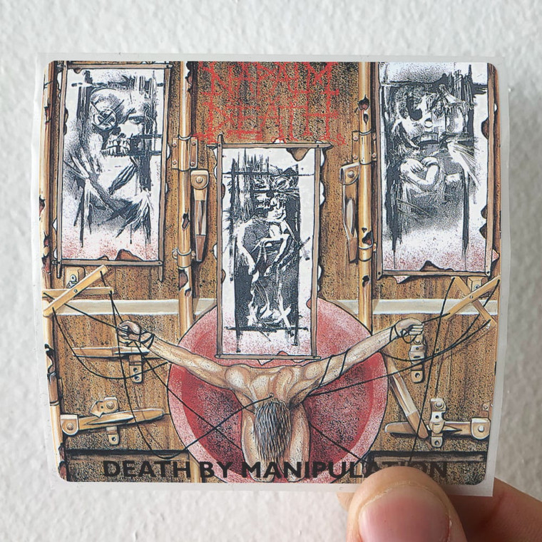 Napalm Death Death By Manipulation Album Cover Sticker