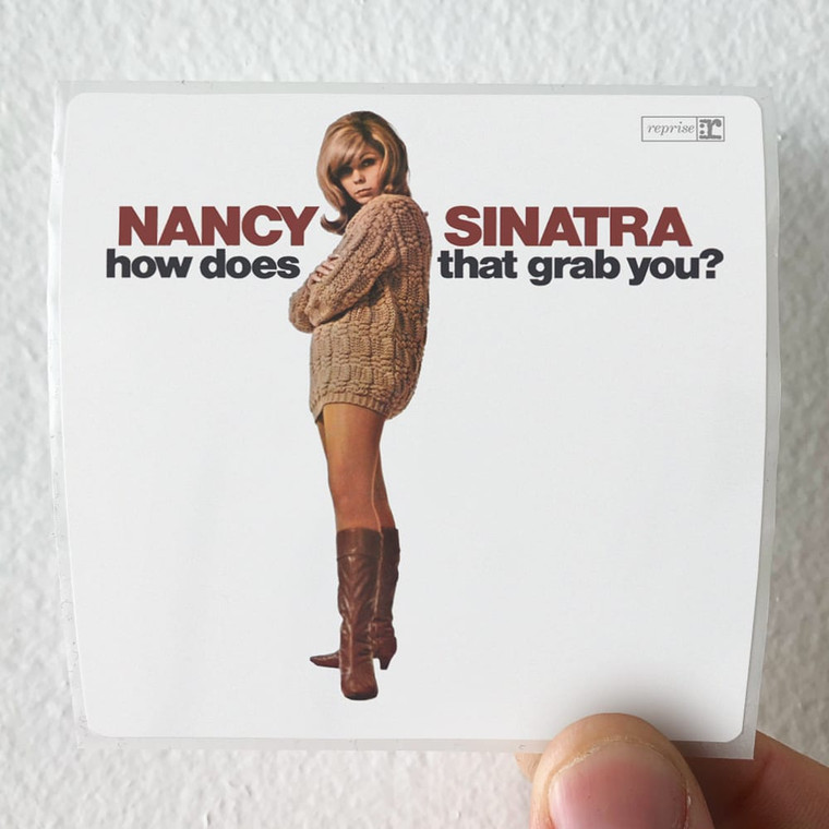 Nancy Sinatra How Does That Grab You 1 Album Cover Sticker