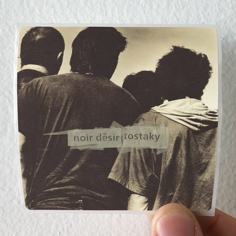 Noir Desir Tostaky Album Cover Sticker