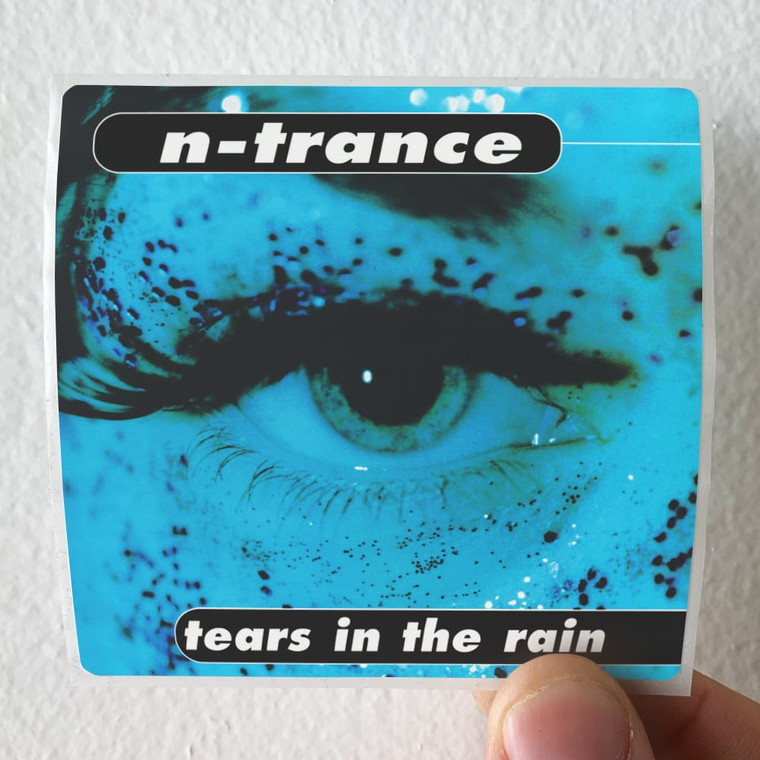 N-Trance Tears In The Rain Album Cover Sticker