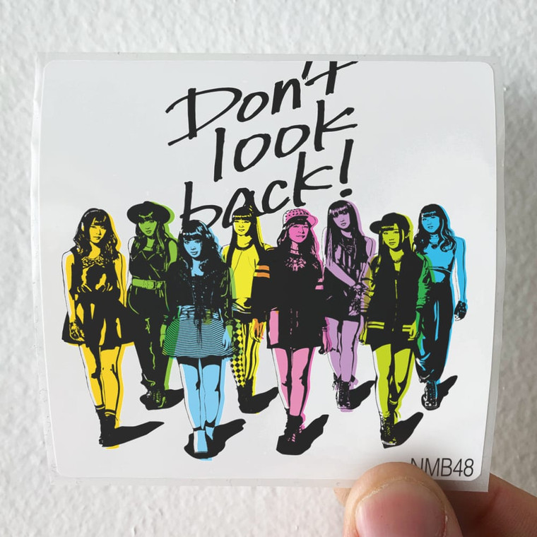 NMB48 Dont Look Back 2 Album Cover Sticker