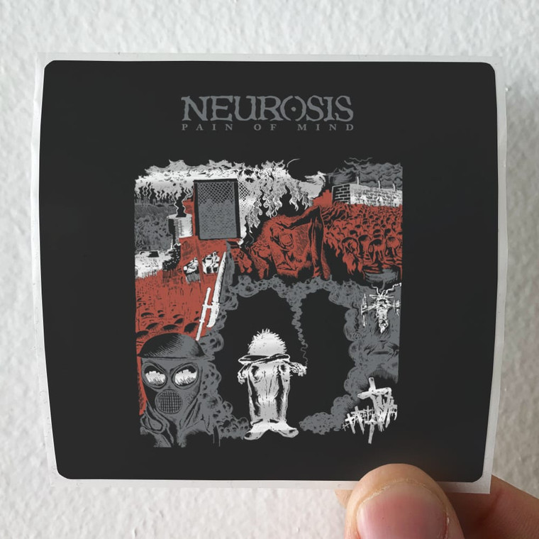 Neurosis Pain Of Mind 2 Album Cover Sticker