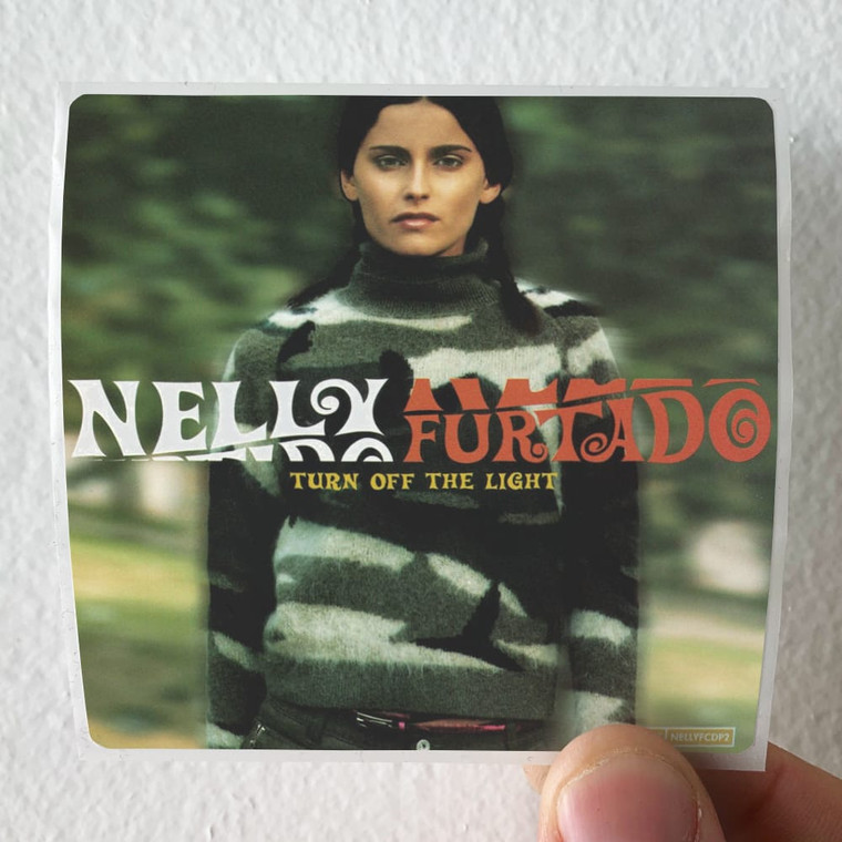 Nelly Furtado Turn Off The Light Album Cover Sticker