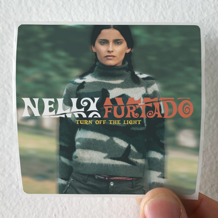 Nelly Furtado Turn Off The Light 1 Album Cover Sticker