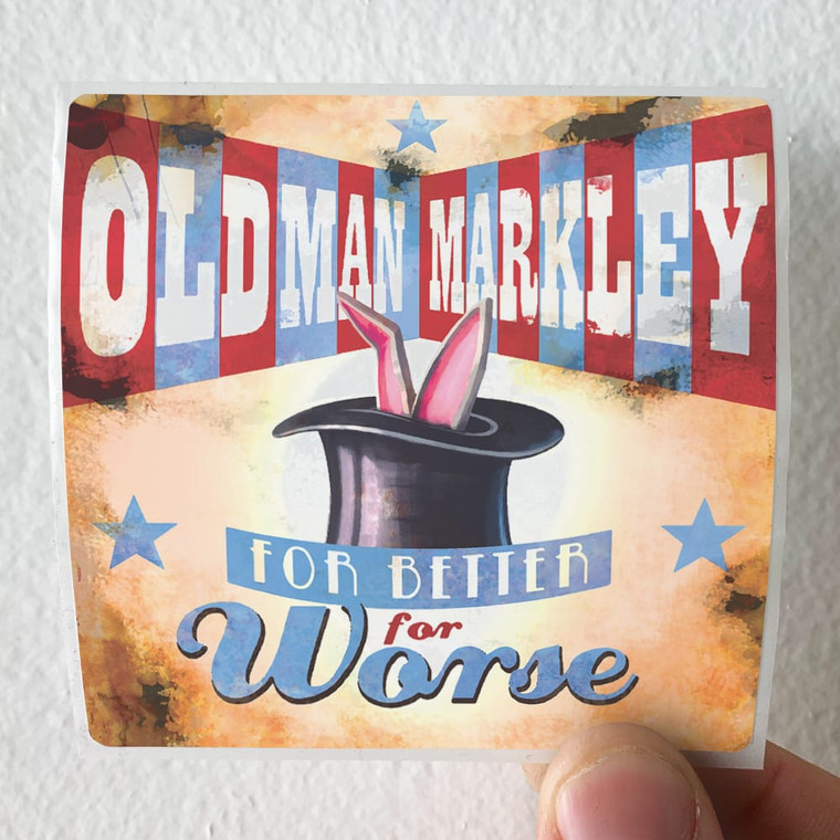 Old Man Markley For Better For Worse Album Cover Sticker