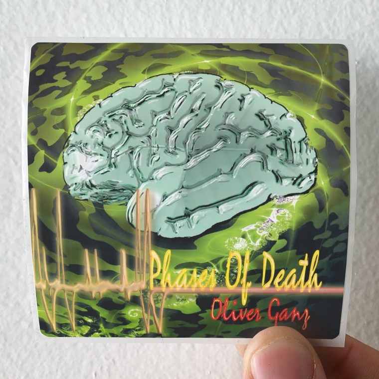 Oliver Ganz Phases Of Death Album Cover Sticker