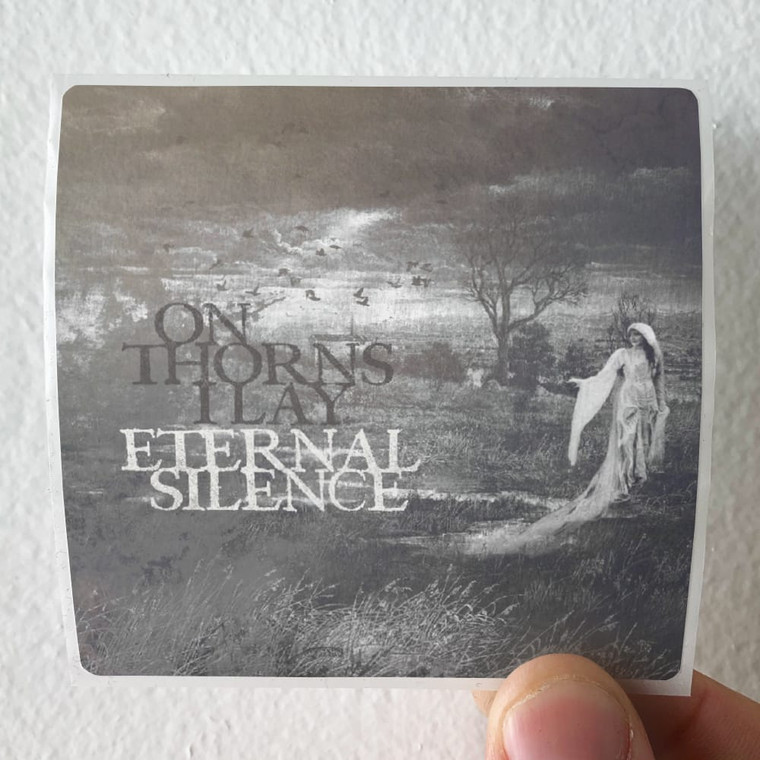 On Thorns I Lay Eternal Silence Album Cover Sticker