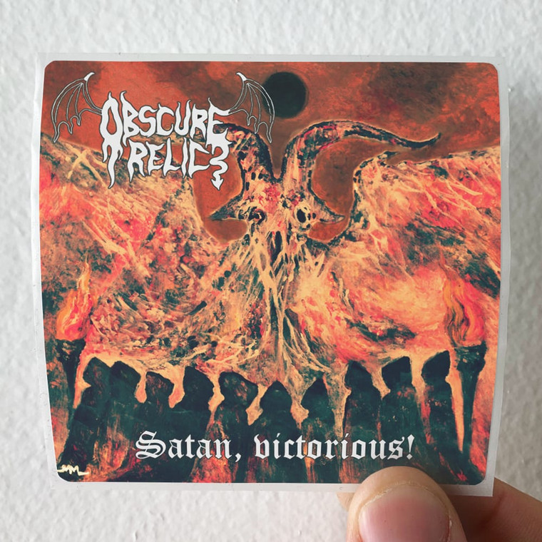 Obscure Relic Satan Victorious Album Cover Sticker