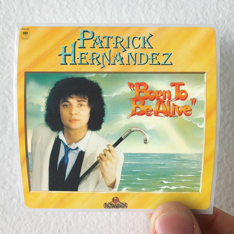 Patrick Hernandez Born To Be Alive Album Cover Sticker