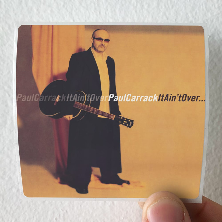 Paul Carrack It Aint Over Album Cover Sticker