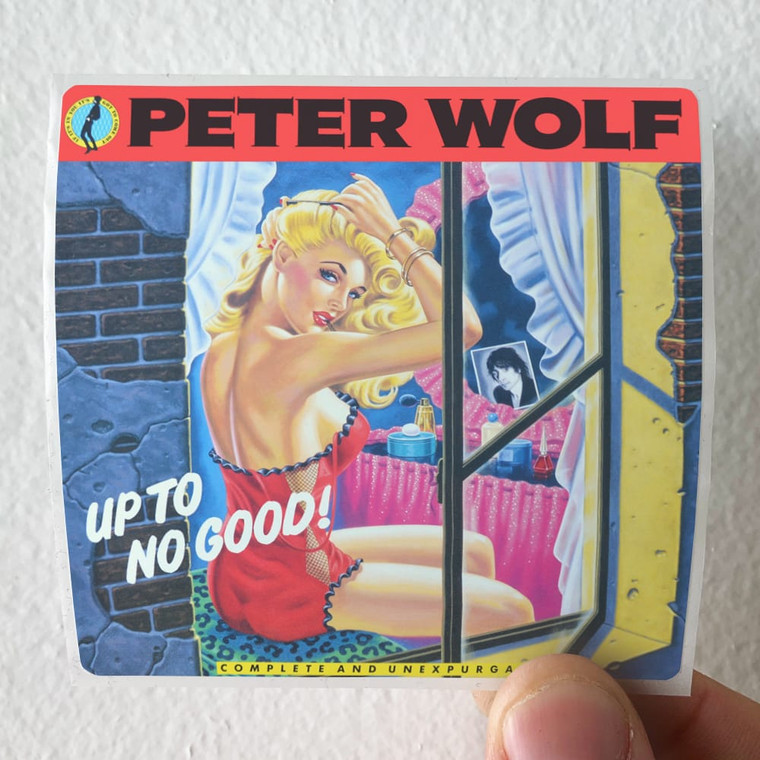 Peter Wolf Up To No Good Album Cover Sticker