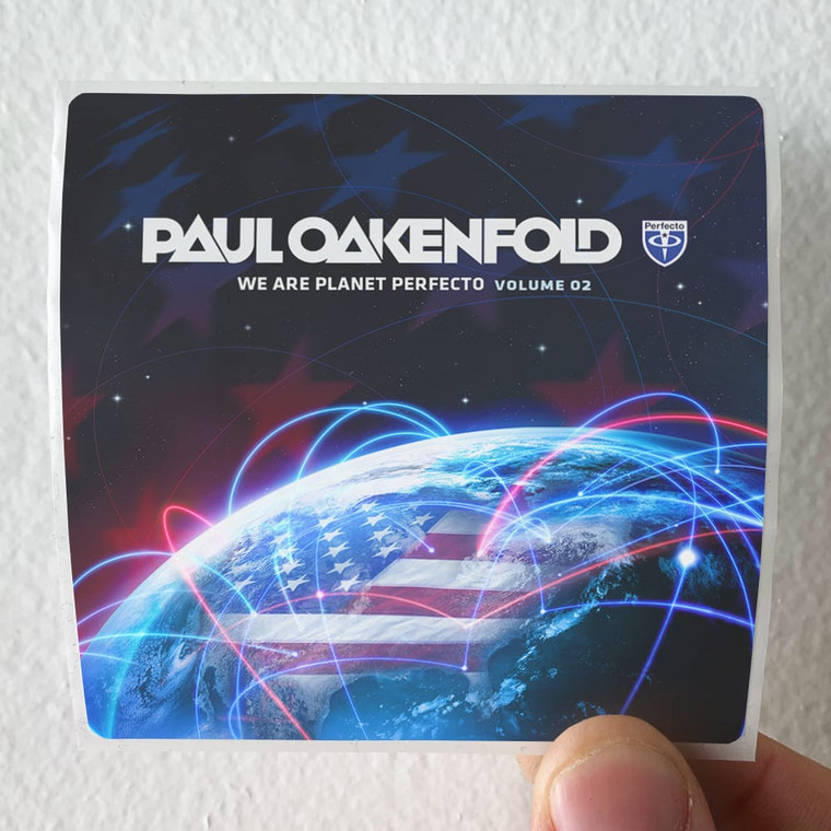 Paul Oakenfold We Are Planet Perfecto Volume 02 Album Cover Sticker
