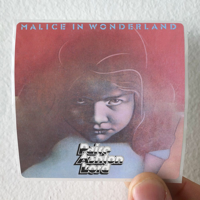 Paice Ashton Lord Malice In Wonderland 1 Album Cover Sticker Paice Ashton Lord Malice In Wonderland 1 Album Cover Sticker