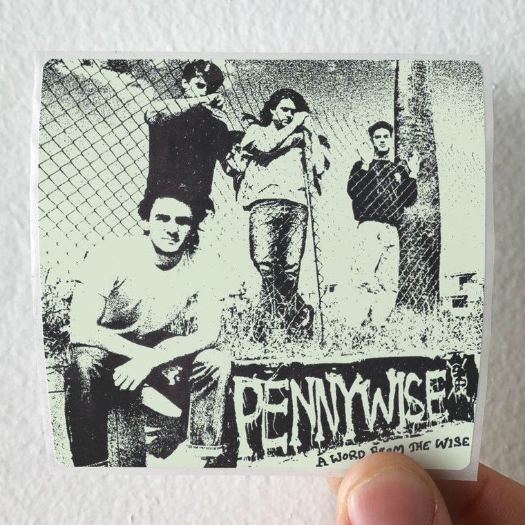 Pennywise A Word From The Wise Album Cover Sticker