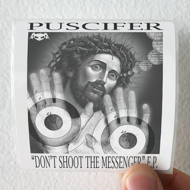 Puscifer Dont Shoot The Messenger Album Cover Sticker