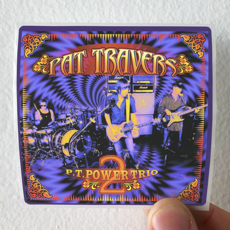 Pat Travers P T Power Trio 2 Album Cover Sticker
