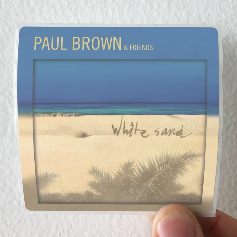 Paul Brown White Sand Album Cover Sticker
