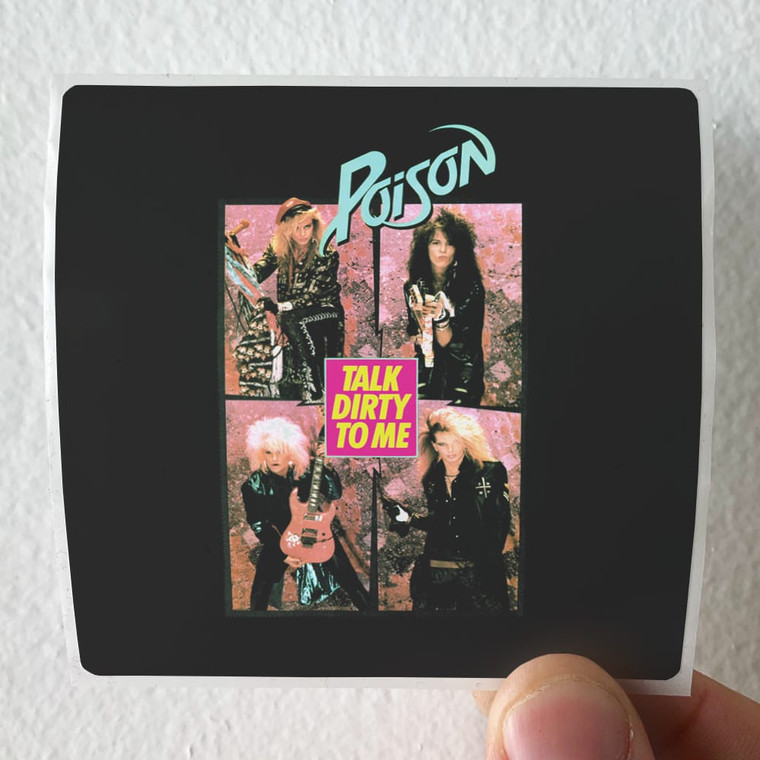 Poison Talk Dirty To Me Album Cover Sticker