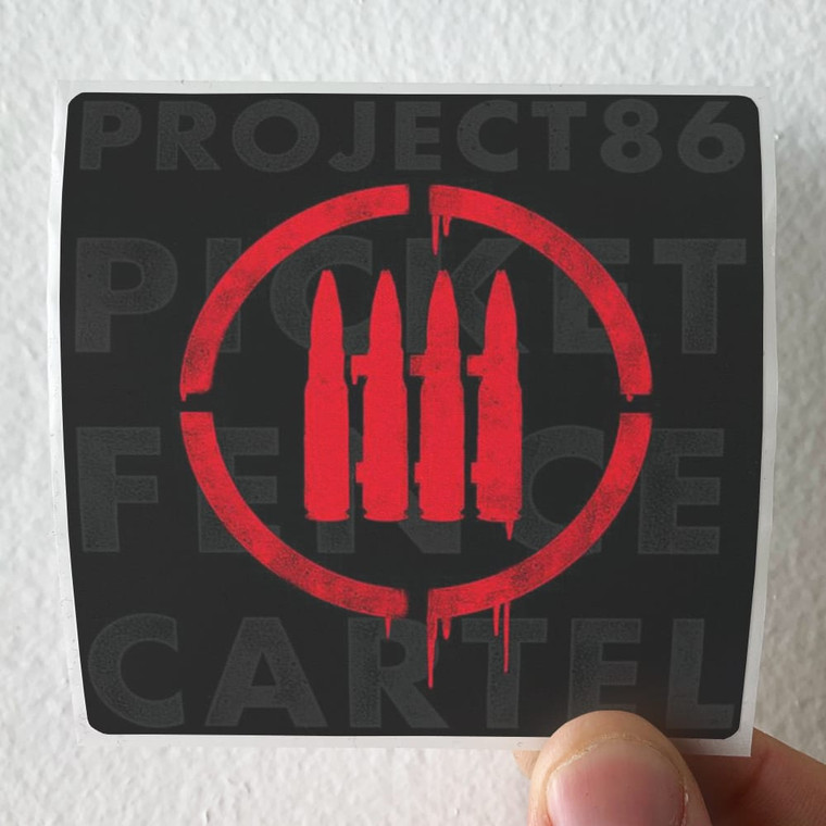 Project 86 Picket Fence Cartel 1 Album Cover Sticker