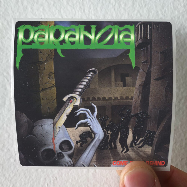 Paranoia Come From Behind Album Cover Sticker