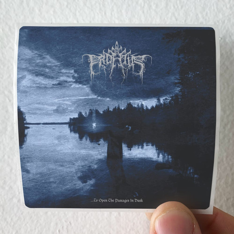 Profetus To Open The Passages In Dusk Album Cover Sticker