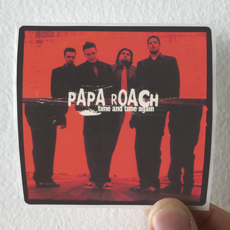 Papa Roach Time And Time Again 2 Album Cover Sticker