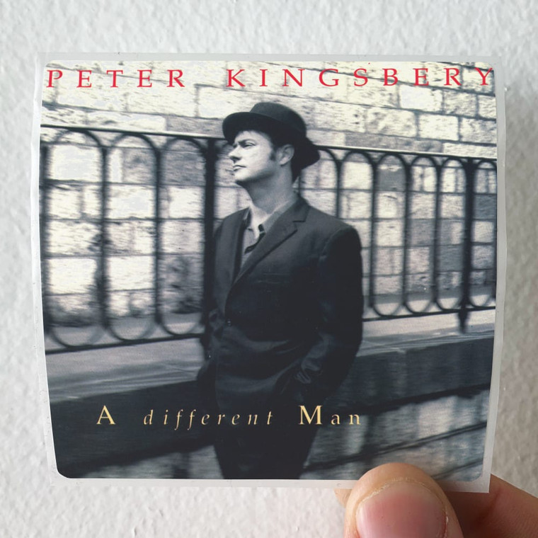Peter Kingsbery A Different Man Album Cover Sticker