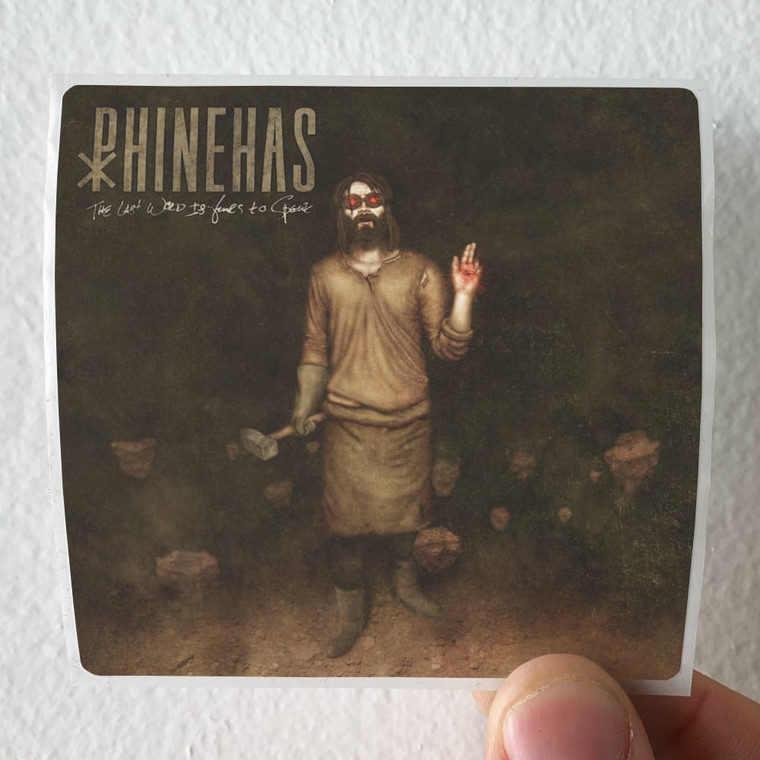 Phinehas The Last Word Is Yours To Speak Album Cover Sticker