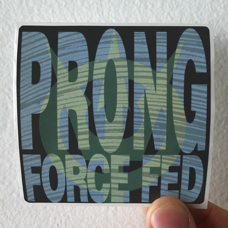 Prong Force Fed Album Cover Sticker Prong Force Fed Album Cover Sticker