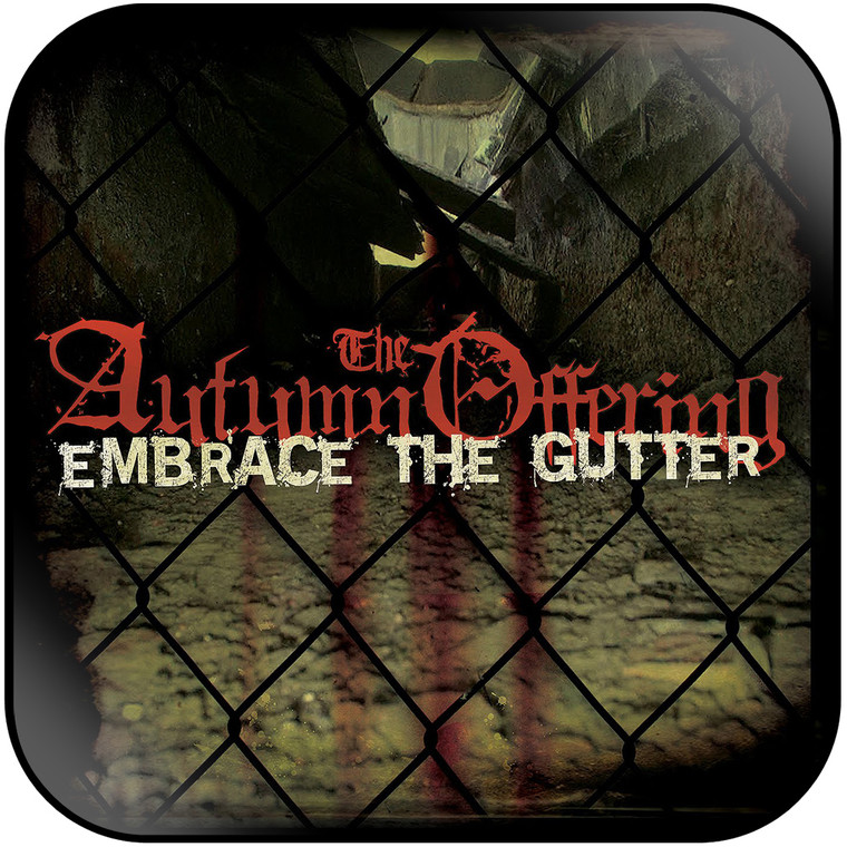 The Autumn Offering Embrace The Gutter Album Cover Sticker Album Cover Sticker