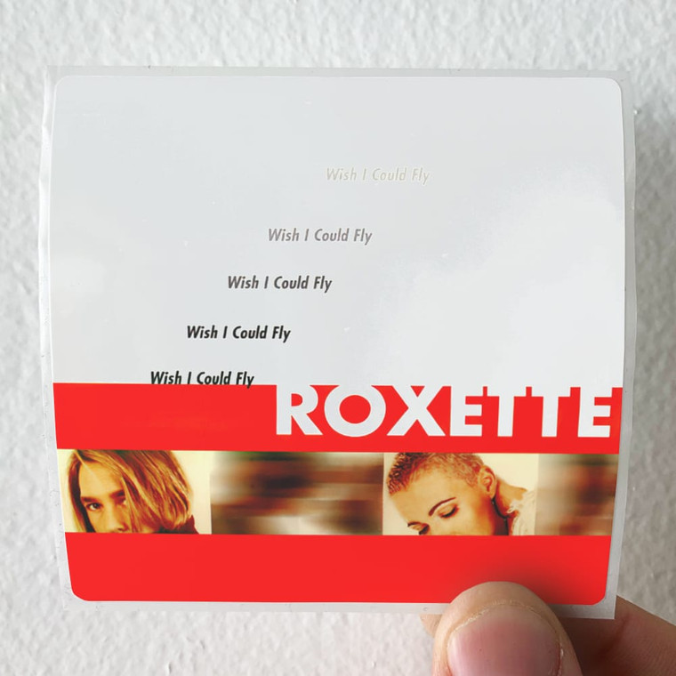 Roxette Wish I Could Fly Album Cover Sticker