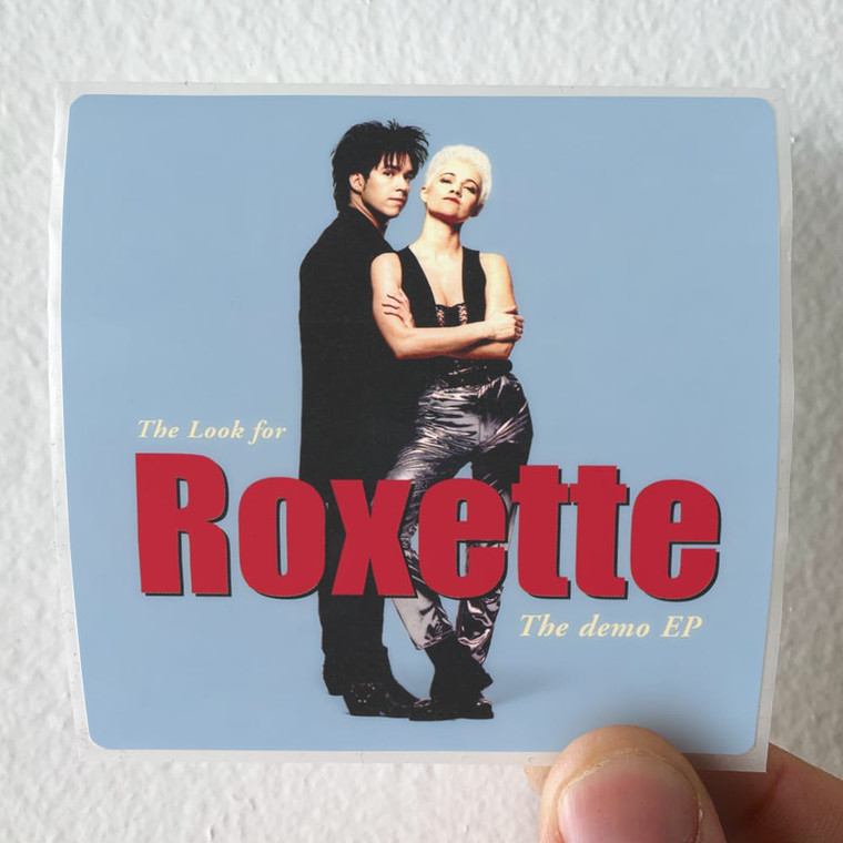 Roxette The Look For Roxette The Demo Ep Album Cover Sticker