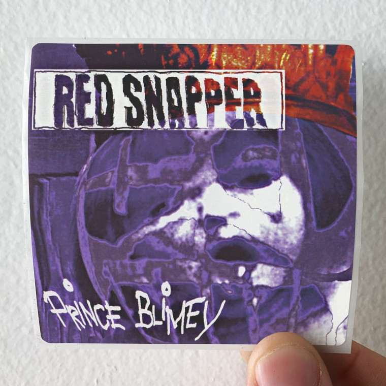 Red Snapper Prince Blimey Album Cover Sticker