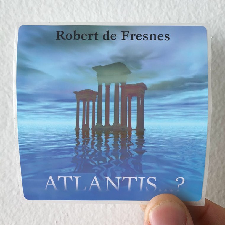 Robert de Fresnes Atlantis Album Cover Sticker