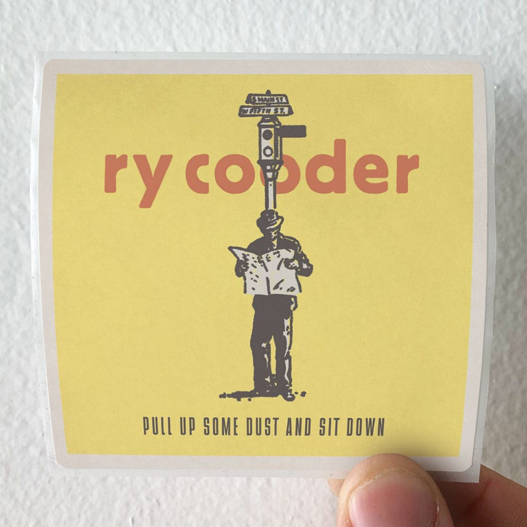 Ry Cooder Pull Up Some Dust And Sit Down Album Cover Sticker
