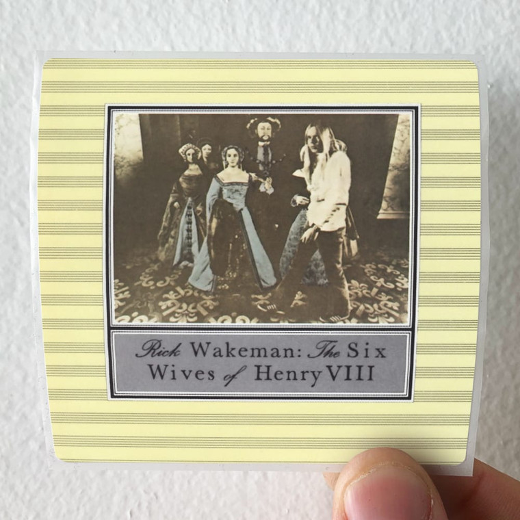 Rick Wakeman The Six Wives Of Henry Viii Album Cover Sticker