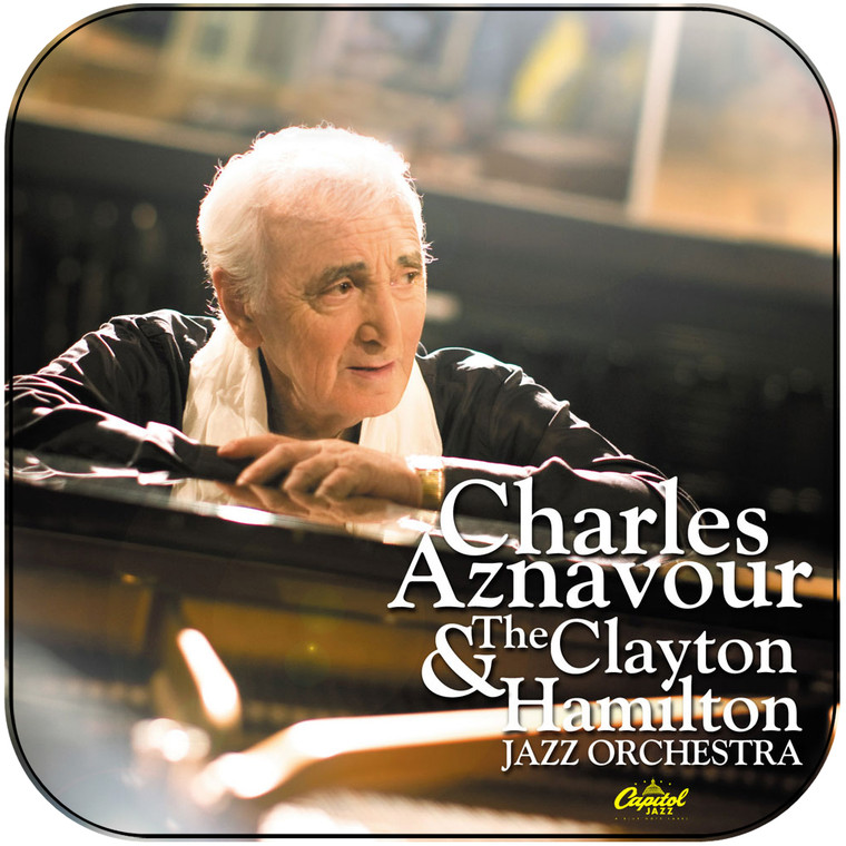 Charles Aznavour Charles Aznavour The Clayton Hamilton Jazz Orchestra Album Cover Sticker Album Cover Sticker