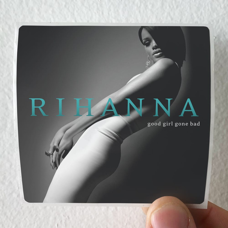 Rihanna Good Girl Gone Bad 1 Album Cover Sticker