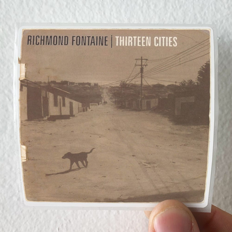Richmond Fontaine Thirteen Cities Album Cover Sticker