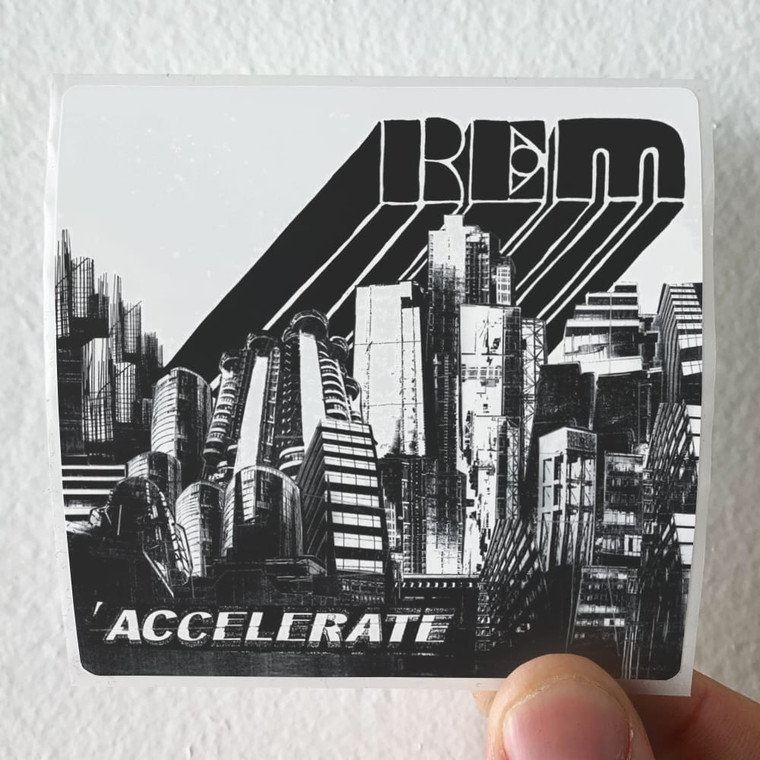 REM Accelerate Album Cover Sticker