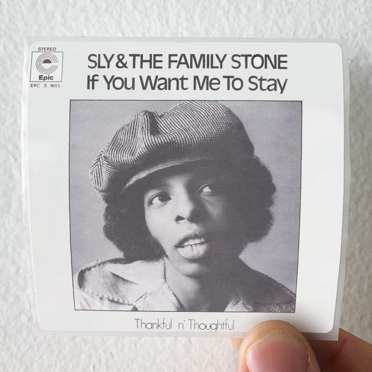 Sly and The Family Stone If You Want Me To Stay Thankful N Thoughtful Album Cover Sticker