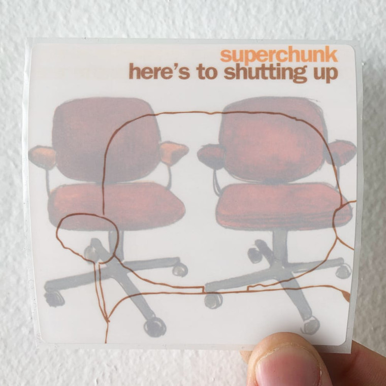 Superchunk Heres To Shutting Up Album Cover Sticker