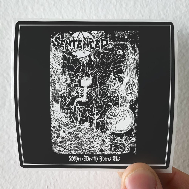 Sentenced When Death Join Us Album Cover Sticker